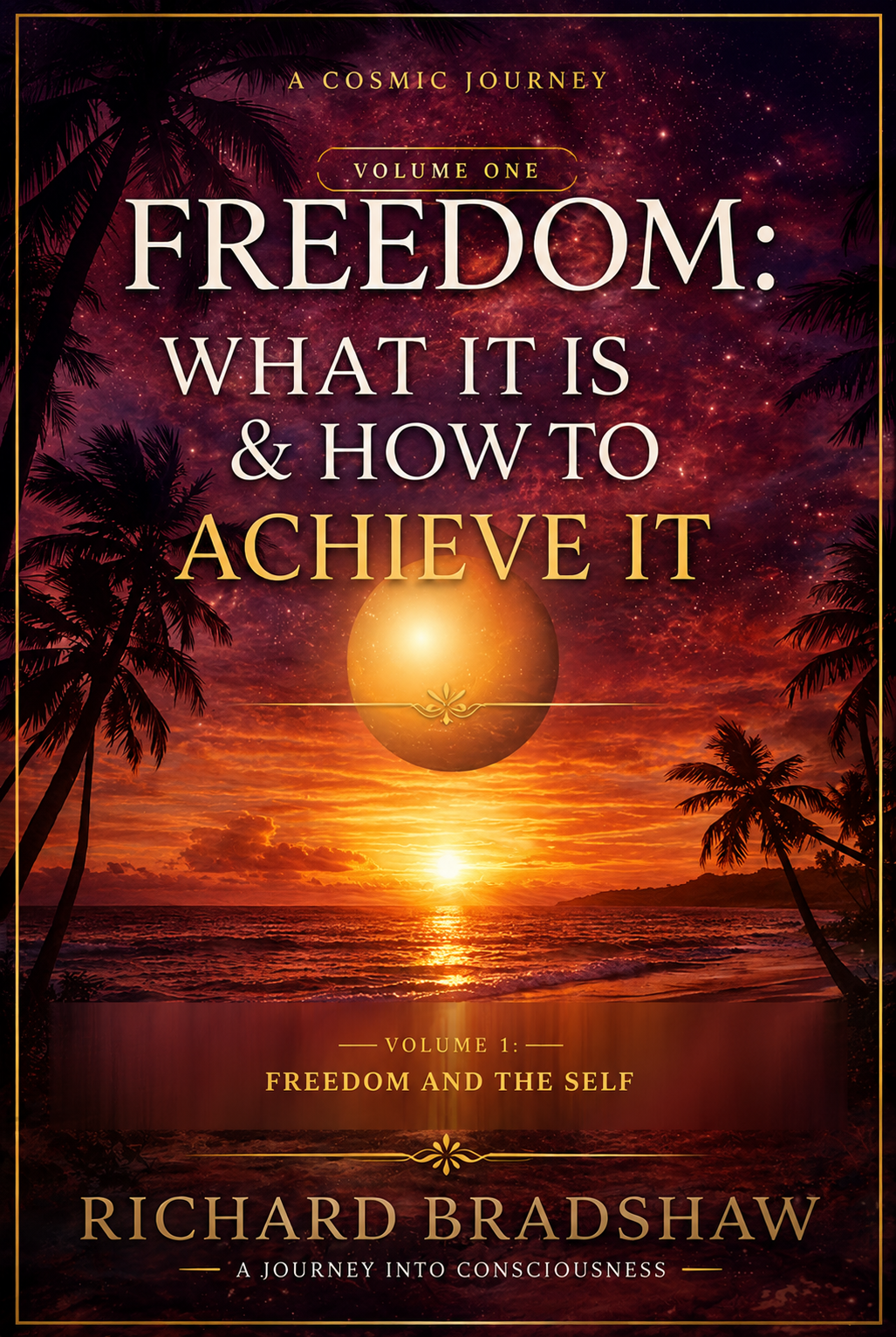 freedom and the self volume 1 final image clean